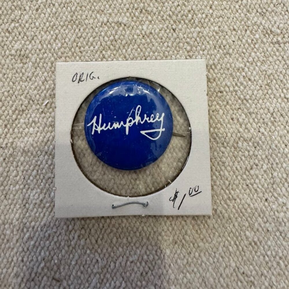 Vtg 1968 Hubert Humphrey Campaign Pinback Button Political President Election